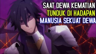 BAHKAN DEWA KEMATIAN HARUS TUNDUK DIHADAPAN MANUSIA SEKUAT DEWA! ALUR  ANIME CAUTIOUS HERO BAGIAN 3