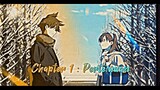 Futaribun no shoumei :  chapter 1 [ anime music video ]
