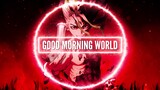 Dr. Stone OP - Good Morning World! | Cover by Curse