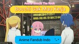 [Fandub Indo] Bocchi Takut Kerja - Anime Bocchi The Rock
