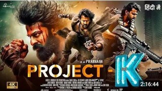 Project -k ｜ New Released Full Movie Hindi Dubbed Action Movie 2024 ｜ Prabhas, Amitabh Action Movie