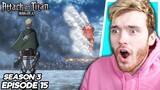 THE COLOSSAL TITAN REAPPEARS!! Attack on Titan Ep. 15 (Season 3) REACTION