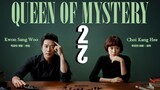 Queen of Mystery 2 Episode 10 with English sub