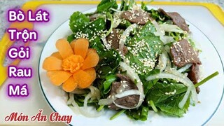 Cách Làm GỎI RAU MÁ TRỘN LÁT BÒ CHAY Để Ăn Cơm Rất Ngon | Món Chay Ngon Bà Mẹ Quê