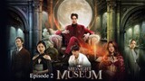 🇹🇭 | Midnight Museum Episode 2 [ENG SUB]