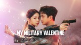 My Military Valentine. Sub Indo. Ep 2