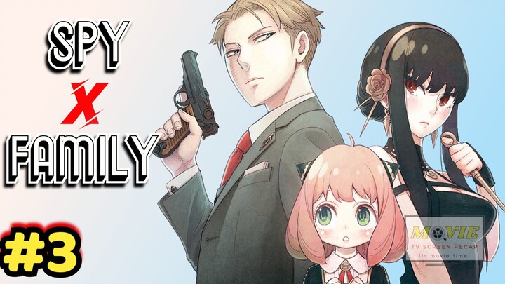 Spy x Family Episode 3 Ultra HD Anime Tagalog Dubbed