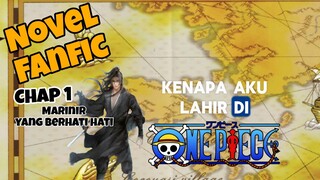 Kenapa Saya Terlahir kembali di Dunia One Piece 😱