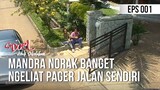 SI DOEL ANAK SEKOLAHAN - Mandra Norak Banget Ngeliat Pager