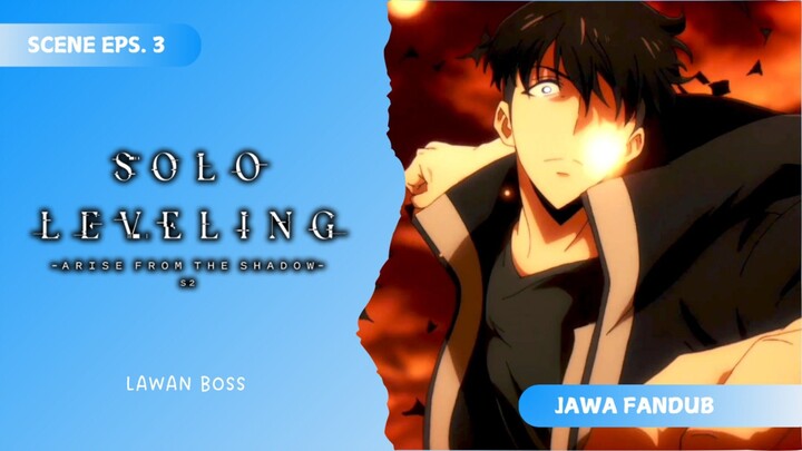 [FANDUB JAWA] Lawan Boss