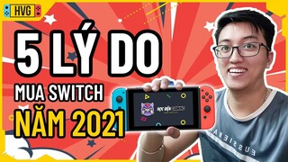 5 lý do nên mua Nintendo Switch trong năm 2021