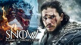 SNOW 2024 Game of Thrones Sequel BIG News REVEALED!