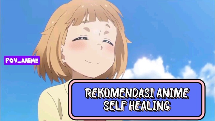 Rekomendasi Anime Self Healing #bestofbest #animereview