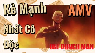 [One Punch Man] AMV | Kẻ Mạnh Nhất Cô Độc