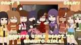Boruto Girls React To Naruto Girls | Part 2 | Inspired by S!REN | GCRV