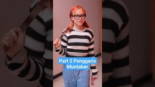 Part 2 Penggaris Muntaber #shorts #dramapendek #dramaentertainment #dramaseries #filmpendek #drama