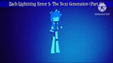 Zach Lightning Error 3: The Next Generation (Part 19)