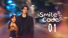 EP1 Smile Code