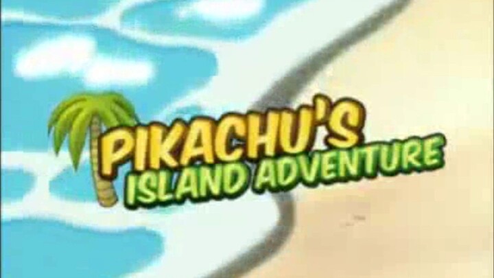 Pokémon Specials - Pikachu's Island Adventure Tagalog