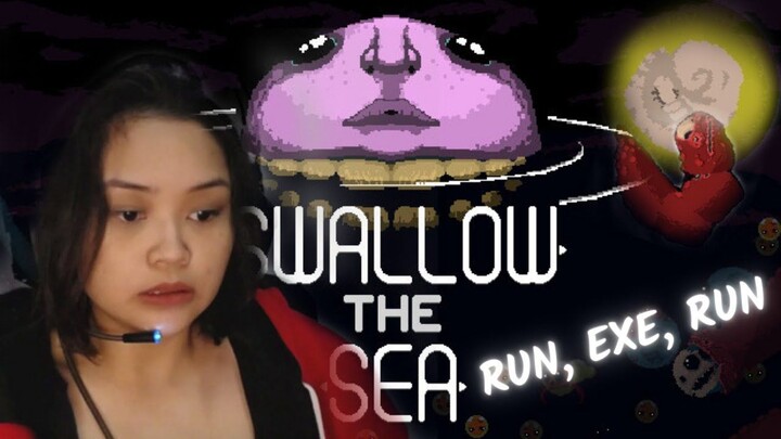 KAKAININ KO KAYONG LAHAT | SWALLOW THE SEA [FILIPINO]