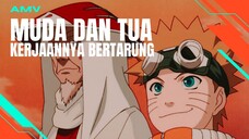 [AMV EDIT] MUDA DAN TUA KERJAANNYA BERTARUNG