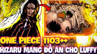 ONE PIECE 1103++ | KIZARU CHÍNH LÀ NGƯỜI ĐEM ĐỒ ĂN CHO LUFFY?!