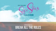 Safe Skies, Archer Ep 3