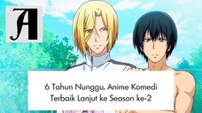 (Berita Anime)  6 Tahun Nunggu, Anime Komedi Terbaik Lanjut ke Season ke-2