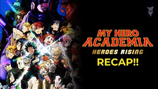 My Hero Academia: Heroes Rising - Full Movie Recap