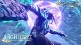 🌟ENG SUB | Battle Through the Heavens EP 123 Highlight | Yuewen Animation