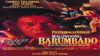 CINEMO: MAGINOONG BARUMBADO (1996) FULL MOVIE