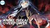 7 Anime Isekai Overpower