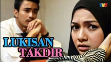 Telemovie Lukisan Takdir 2015