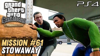 GTA San Andreas PS4 Definitive Edition - Mission #61 - Stowaway