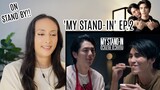 MY STAND-IN | ตัวนาย ตัวแทน EP.2 REACTION Highlight