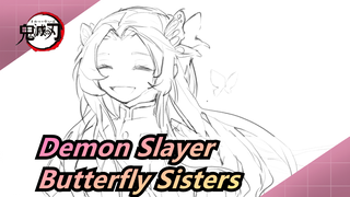 [Demon Slayer/Hand Drawn MAD/See You Again] Butterfly Sisters (Draft)