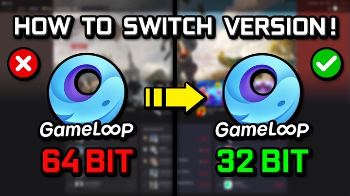 วิธีเปลี่ยนเวอร์ชั่น Gameloop 64 bit เป็น Gameloop 32 bit (2024)