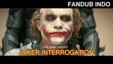 INTEROGASI MENCEKAM !! Batman Bertemu Joker (The Dark Knight) - Indonesia Fandub