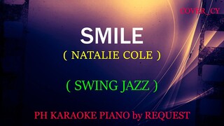 SMILE ( NATALIE COLE ) ( SWING JAZZ SLOW )