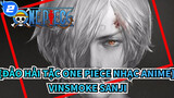 [Đảo hải tặc One Piece Nhạc Anime] Tạm biệt! Vinsmoke Sanji_2