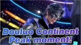 Douluo Continent|[36/Super Epic AMV]Peak moment! The decisive encounter!