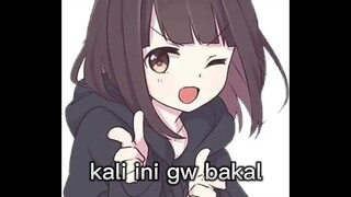 Gw bakal jawab tanggal 20 Agustus kalo sempat 😊