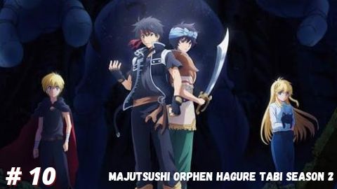 Majutsushi Orphen Hagure Tabi Season 4 Episode 1 Sub Indo - BiliBili