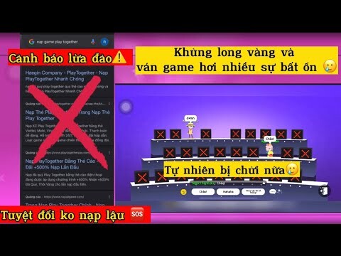 [Play Together] KHỦNG LONG VÀNG ĐẦY BẤT ỔN, CẢNH BÁO LỪA ĐẢO NẠP GAME 🆘