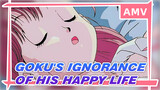 Goku really doesn't appreciate his happy life! | Dragon Ball
