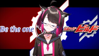 【Music】Kamen Rider Build - Be The One 【Dr. Uchichi】