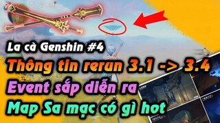 Dự đoán rerun 3.1 - 3.4 | Event sắp tới, vũ khí và Map Sa Mạc có gì HOT ở 3.1 | La Cà Genshin #4