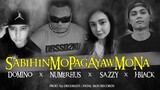Numerhus - Sabihin Mo Pagayaw Mo Na ft. J-Black , Domino & Sazzy | Drix Beats ( Lyric Video )