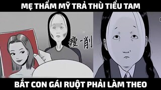 Mẹ Phẫu Thuật Thẩm Mỹ Trả T.hù Tiểu Tam Bắt Con Gái Ruột Phải Làm Theo Mình