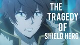 The Tragedy of Shield Hero (Naofumi Iwatani)